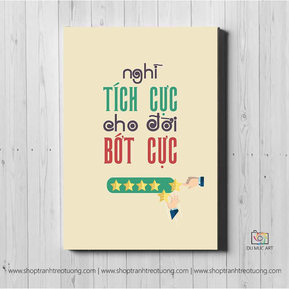 Tranh động lực: Nghĩ tích cực cho đời bớt cực