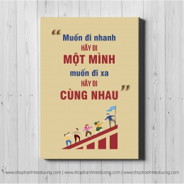 Tranh động lực: Muốn đi xa hãy đi cùng nhau