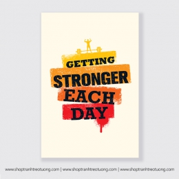 Tranh động lực: Getting stronger each day