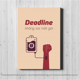 Tranh động lực: Deadline không sai một giờ