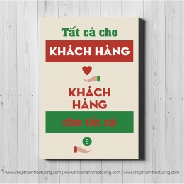 Tranh động lực: Tất cả cho khách hàng