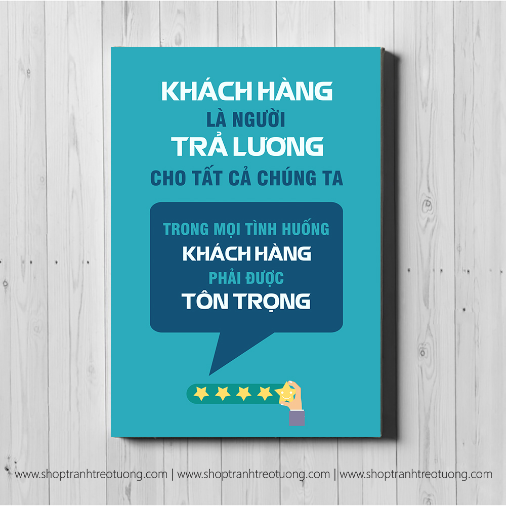 Tranh động lực: Khách hàng trả lương cho tất cả chúng ta