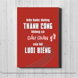 Tranh động lực: Thành công không có dấu chân lười biếng