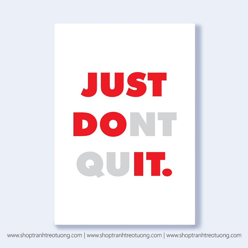 Tranh văn phòng: Just do it - just dont quit