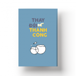 Tranh động lực: Thay đổi để thành công